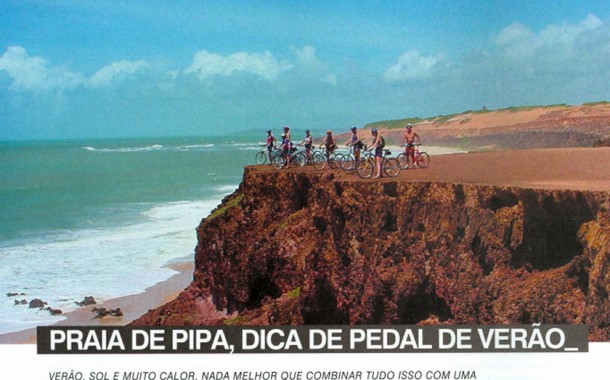 Revista Bike Action – onde pedalar – Praia de Pipa – Dica de Pedal de Verão